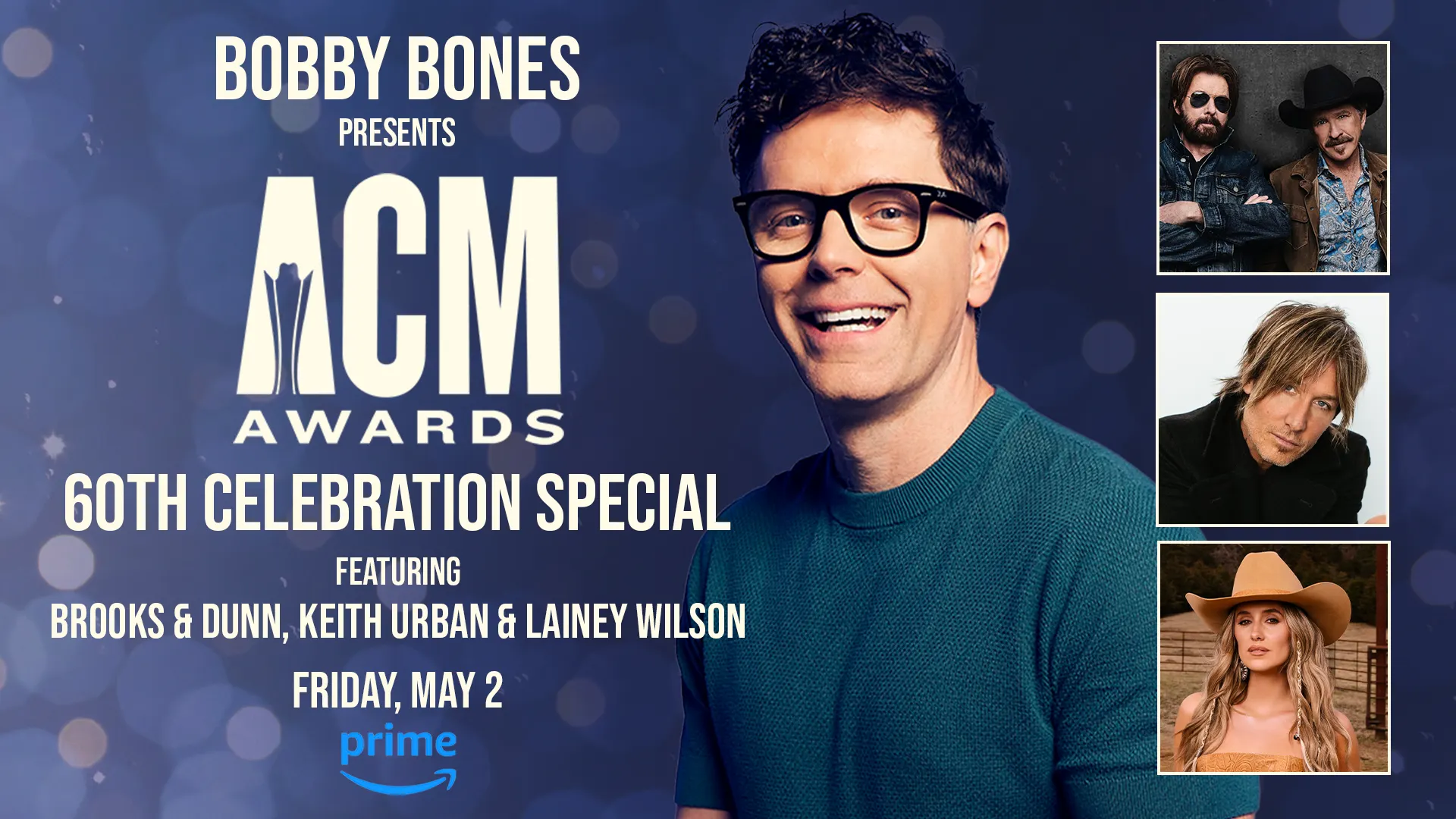 “Bobby Bones’ ACM Awards 60th Celebration Special” to Launch This Friday, May 2nd on Prime Video